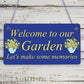 Welcome To Our Garden Sign Hanging Wall Door Sign Friendship Gift Home Gift