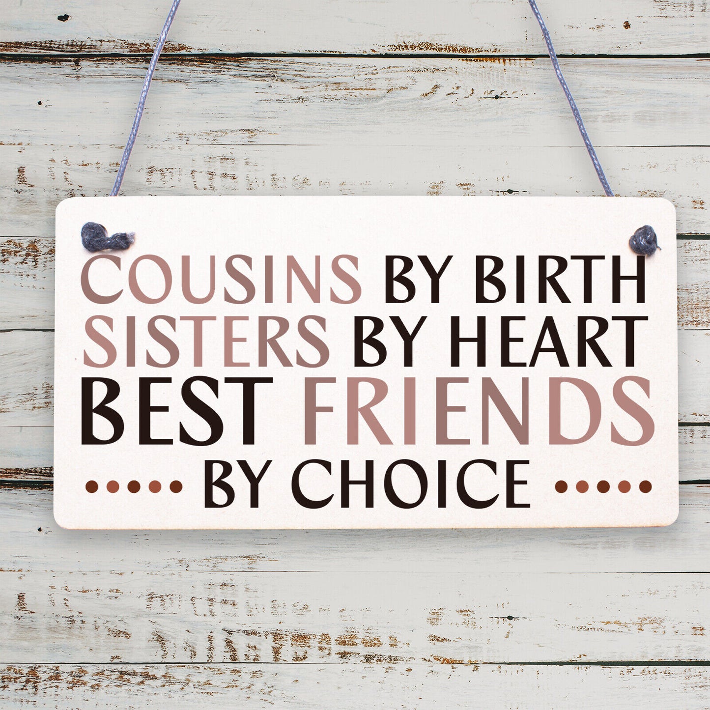 Cousin Keepsake Best Friend Sister Gift For Christmas Birthday Family Love Sign