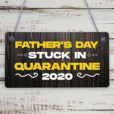 Quarantine Gifts For Fathers Day Novelty Plaque Gift For Dad Funny Gifts For Him