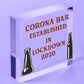 Funny Corona Bar Sign For Home Bar Garden Hanging Sign Alcohol Beer Gin Gift