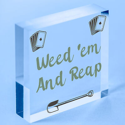 Weed 'em & Reap Funny Gardening Gift Garden Hanging Plaque Shed Allotment Sign