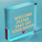 Welcome Please Take Off Your Shoes Hanging Plaque Sign House Porch Decor Gift