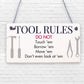 Funny Tool Rules Garage Man Cave Workshop Shed Sign Gift For Him Dad Grandad