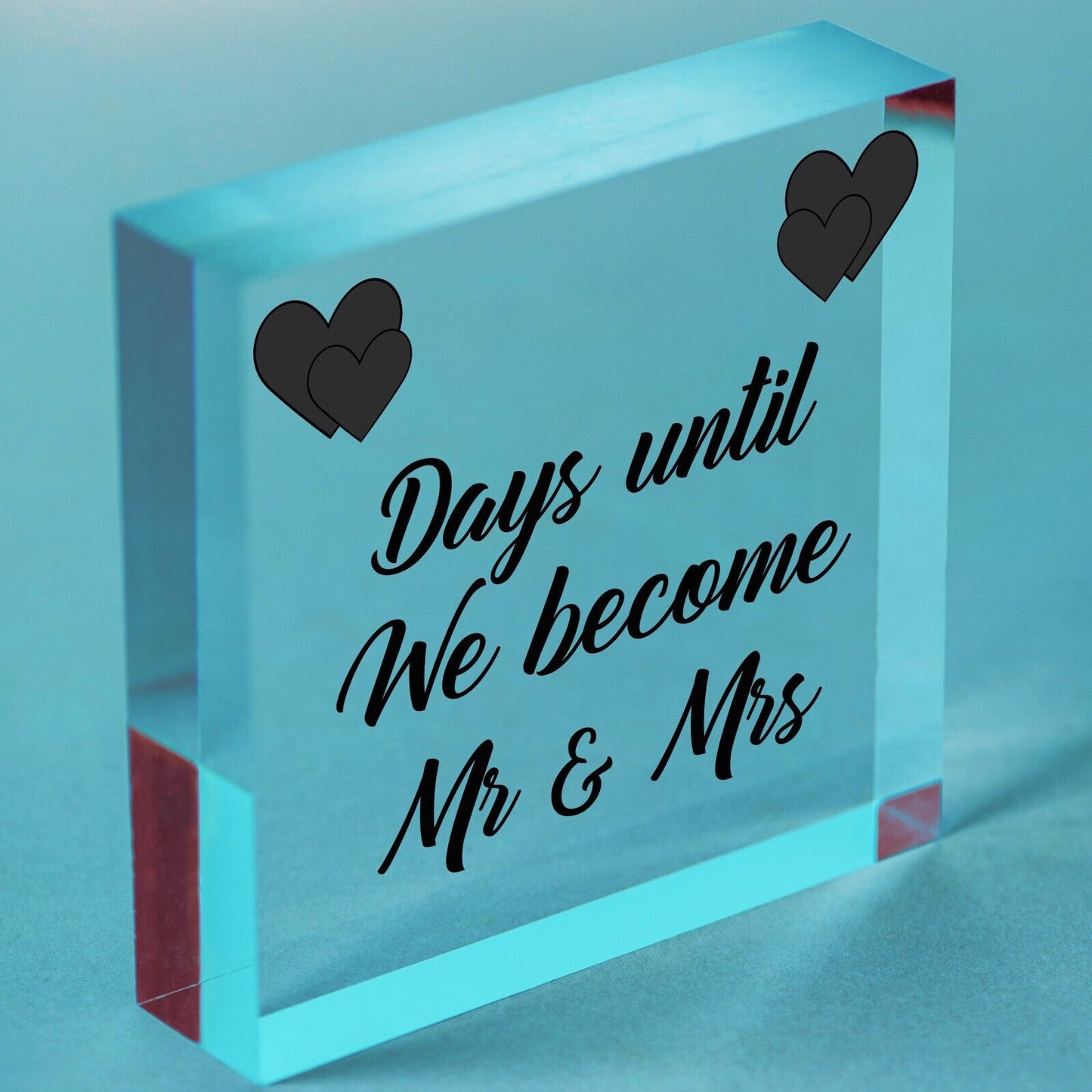 Wedding Mr & Mrs Marriage Countdown Acrylic Sign Husband Free Standing Plaque