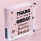 Great Colleague Friend Wooden Heart Sign Novelty Friendship Gift Leaving Job