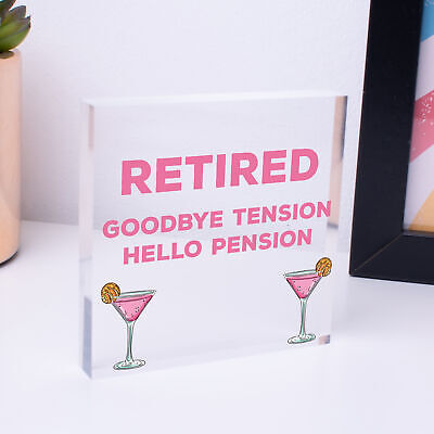 RETIRED Goodbye Tension Hello Pension Funny Retirement Plaque Alcohol Work Gift