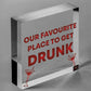 GET DRUNK HERE Home Bar Sign Man Cave Kitchen Wall Plaque FRIEND GIFT For Men