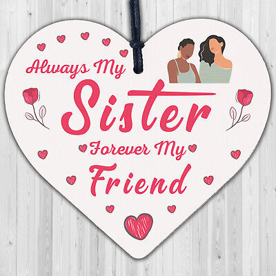 Always My Sister Forever My Friend Wooden Hanging Heart Gift Sisters Love Plaque