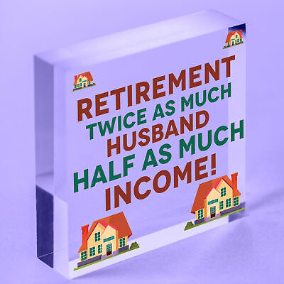 Retirement Twice As Much Husband Novelty Wooden Hanging Plaque Retiring Present