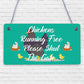 Chickens Running Free Shut The Gate Hanging Plaque Hens Coop Garden Sign Range