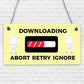 Downloading Funny Novelty Toilet Door Hanging Sign House Warming Bathroom Geek