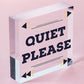 QUIET PLEASE Do Not Disturb Hanging Door Plaque Salon Treatment Bedroom Sign