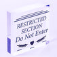 Restricted Section Do Not Enter Wizardry Hanging Plaque Magic Gift Sign