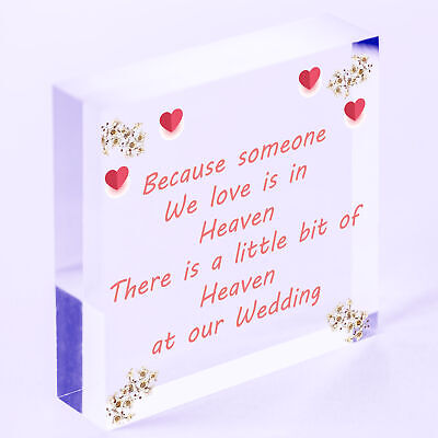 Wedding In Memory Of Someone In Heaven Remembrance Sign Free Standing Plaque