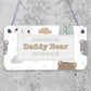 Daddy Bear There For His Cubs Father's Day Hanging Plaque Dad Grandad Gift Sign