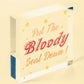 Put The Bloody Seat Down Novelty Wooden Hanging Plaque Bathroom Toilet Sign Gift