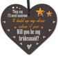 Will You Be My Bridesmaid Wooden Hanging Heart Wedding Invitation GIFTS Favours