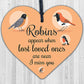 Robins Appear Wooden Hanging Heart Memorial Christmas Tree Decoration Plaque