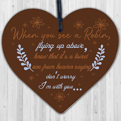 Robins Are Loved Ones From Heaven Hanging Wooden Heart Plaque Memorial Sign