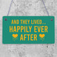 And They Lived Happily Ever After Hanging Wedding Day Plaque Table Decor Sign