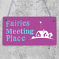 Garden Sign Fairies Meeting Place Hanging Shed SummerHouse Plaque Gifts For Her