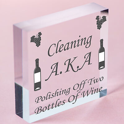 Cleaning Wine Alcohol Funny Friendship Gift Home Hanging Plaque Best Friend Sign