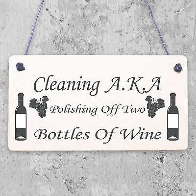 Cleaning Wine Alcohol Funny Friendship Gift Home Hanging Plaque Best Friend Sign