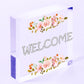 Welcome Sign Front Door Shed Garden SummerHouse Plaque Home Decor Friend Gift