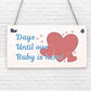 Chalkboard Countdown To Birth Sign Baby Shower Gift Mum Dad To Be Gifts New Born