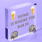 Funny Bar Sign Novelty Pub Sign Home Bar Decor Man Cave Gifts Gift For Him