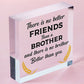 Special Brother Sister Gifts For Brother Birthday Keepsake Friendship Thank You