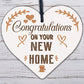 Congratulations New Home Plaque First House Friendship Family Gift House Warming