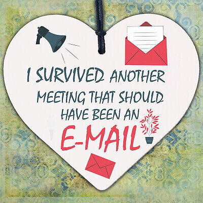 Survived The Meeting Funny Novelty Colleague Gift Wooden Heart Work Plaque Sign