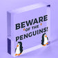 Beware Of The Penguins Funny Wooden Hanging Shabby Chic Plaque Penguin Sign Gift