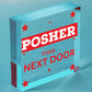 Posher Than Next Door Novelty Hanging Wooden Plaque Door Sign Funny Gift