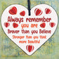 Braver Stronger Smarter & Beautiful Wooden Heart Friendship Plaque Sign