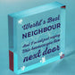 Christmas Best Neighbour Gifts Wooden Heart Keepsake Friendship Thank You Plaque