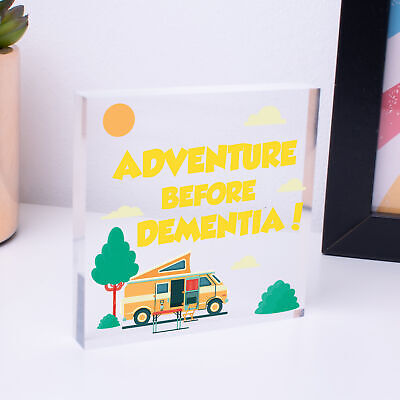 Adventure Before Dementia Caravan Hanging Plaque Funny Retirement Gift Sign XMAS