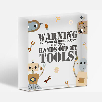 FUNNY Warning Hands Off Tools! Garage Dad Grandad Factory Gift Sign Present Shed