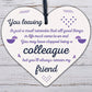 Colleague Gift Friendship Friend Wood Heart Plaque Leaving Office Gift Thank You