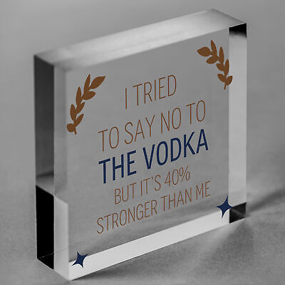 Tried To Say No To The Vodka Novelty Wooden Hanging Plaque Alcohol Joke Sign