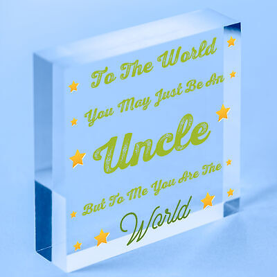 Uncle You Are The World Wooden Hanging Plaque Love Gift Sign Friendship Present