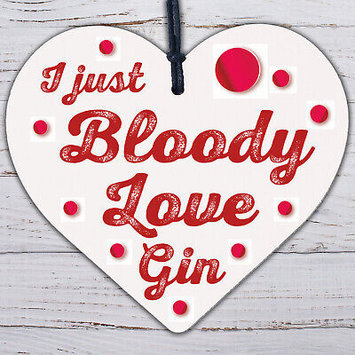 Bloody Love Gin & Tonic Wood Heart Plaque Funny Alcohol Sign Pub Party Gift