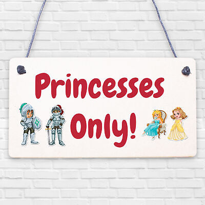 Princesses Only Plaque Door Nursery Bedroom Sign Baby Girl Fairytale Decor Gifts