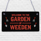 Garden Of Weeden Funny Gardening Shed Allotment Hanging Plaque Outdoor Home Sign