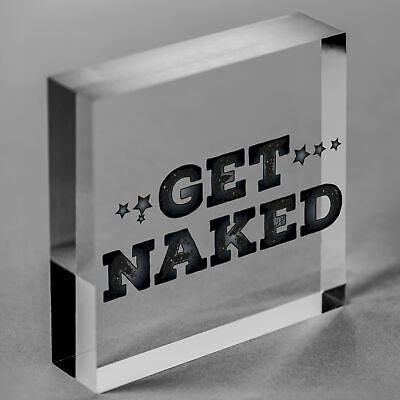 GET NAKED Chic Hanging Plaque Garden Shed Hot Tub Sign Birthday Gifts For Her