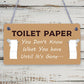 Toilet Paper Gone Funny Bathroom Toilet Friend Hanging Plaque Home Gift Sign