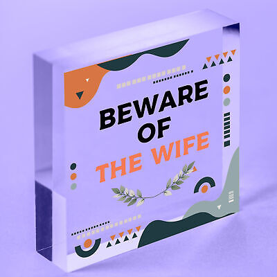 Beware Of The Wife Novelty Wooden Hanging Shabby Chic Plaque Anniversary Gift