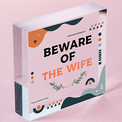 Beware Of The Wife Novelty Wooden Hanging Shabby Chic Plaque Anniversary Gift