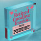 RETIRED Goodbye Tension Hello Pension Funny Novelty Retirement Plaque Work Gift